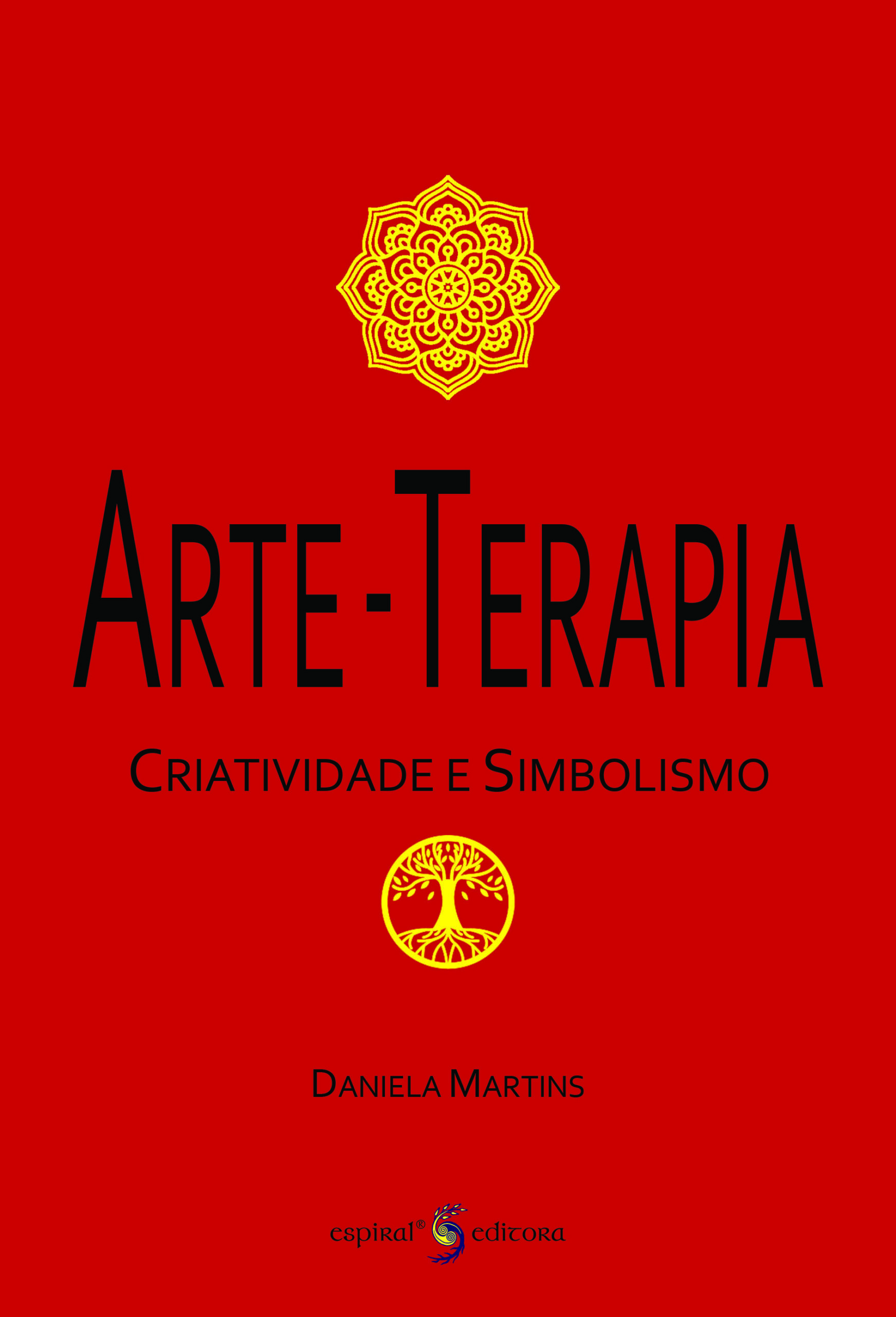 Capa Livro Arte-Terapia, Criatividade e Simbolismo, Editora Espiral